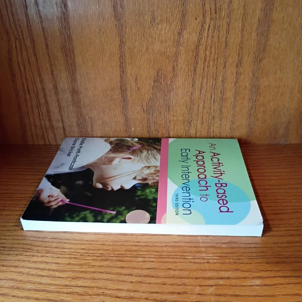 Activity-Based Approach to Early Intervention by Diane Bricker and Kristie...